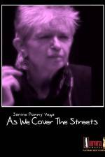 Watch As We Cover the Streets: Janine Pommy Vega Movie2k