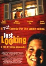 Watch Just Looking Movie2k