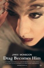 Watch Jinkx Monsoon: Drag Becomes Him Movie2k