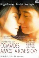 Watch Comrades: Almost a Love Story Movie2k