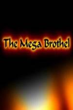 Watch The Mega Brothel Movie2k