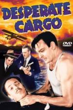 Watch Desperate Cargo Movie2k