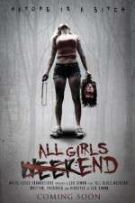 Watch All Girls Weekend Movie2k