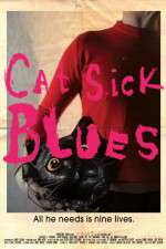 Watch Cat Sick Blues Movie2k