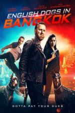 Watch English Dogs in Bangkok Movie2k