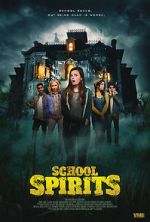 Watch School Spirits Movie2k