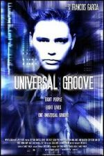 Watch Universal Groove Movie2k