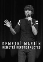 Watch Demetri Martin: Demetri Deconstructed Movie2k