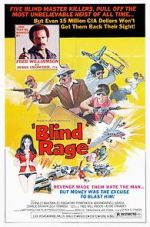 Watch Blind Rage Movie2k