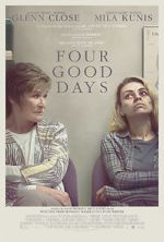 Watch Four Good Days Movie2k