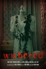 Watch Withered (Short 2022) Movie2k
