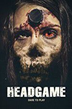 Watch Headgame Movie2k