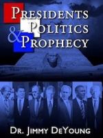 Watch Presidents, Politics, and Prophecy Movie2k