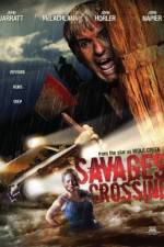 Watch Savages Crossing Movie2k