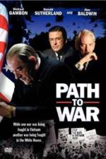 Watch Path to War Movie2k