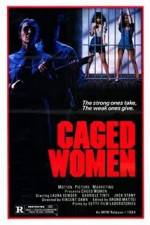 Watch Caged Woman Movie2k