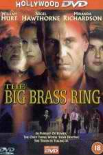 Watch The Big Brass Ring Movie2k