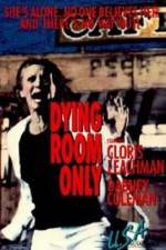 Watch Dying Room Only Movie2k