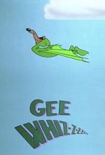 Watch Gee Whiz-z-z-z-z-z-z (Short 1956) Movie2k