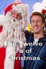 Watch The Twelve J\'s of Christmas Movie2k