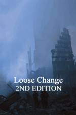 Watch Loose Change: Second Edition Movie2k
