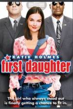 Watch First Daughter Movie2k