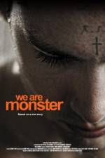 Watch We Are Monster Movie2k