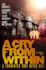 Watch A Cry from Within Movie2k