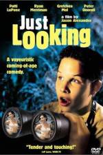 Watch Just Looking Movie2k