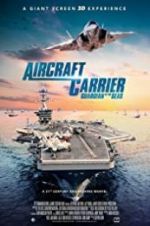 Watch Aircraft Carrier: Guardian of the Seas Movie2k