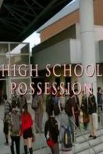 Watch High School Possession Movie2k