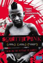 Watch Squatterpunk Movie2k