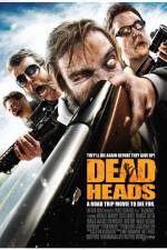 Watch DeadHeads Movie2k