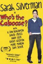 Watch Whos the Caboose Movie2k