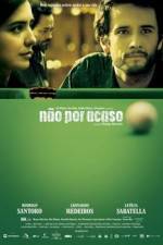 Watch No Por Acaso Movie2k