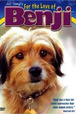Watch For the Love of Benji Movie2k