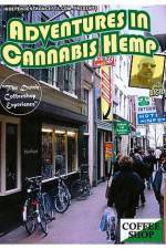 Watch Adventures In Cannabis Hemp Movie2k