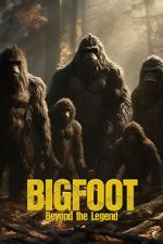 Watch Bigfoot: Beyond the Legend Movie2k
