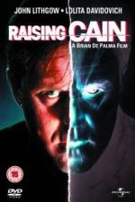 Watch Raising Cain Movie2k