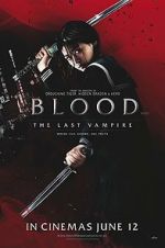 Watch Blood: The Last Vampire Movie2k