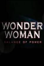 Watch Wonder Woman: Balance of Power Movie2k