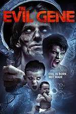 Watch The Evil Gene Movie2k