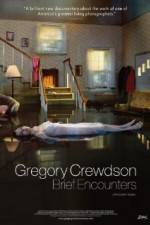 Watch Gregory Crewdson Brief Encounters Movie2k