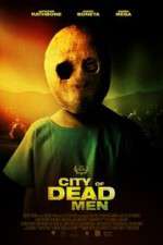 Watch City of Dead Men Movie2k