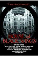 Watch House of Black Wings Movie2k