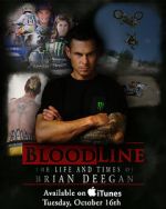 Watch Blood Line: The Life and Times of Brian Deegan Movie2k