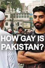 Watch How Gay Is Pakistan? Movie2k