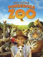 Watch The Little Ponderosa Zoo Movie2k