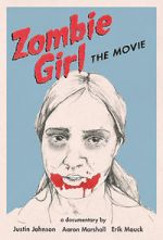 Watch Zombie Girl: The Movie Movie2k