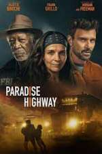Watch Paradise Highway Movie2k